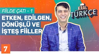 Fiilde Çatı – 1: Etken, Edilgen, İşteş ve Dönüşlü Fiil | Mustafa Kara ile 8. Sınıf Türkçe Dersleri 7