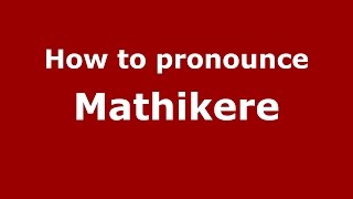 How to pronounce Mathikere