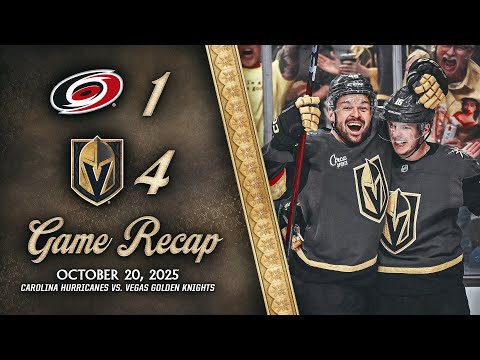 HIGHLIGHTS | Vegas Golden Knights 4, Carolina Hurricanes 1 | Oct. 20, 2025