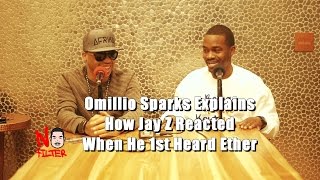 Omillio Sparks Explains How Jay Z Reacted When He 1st Heard Ether