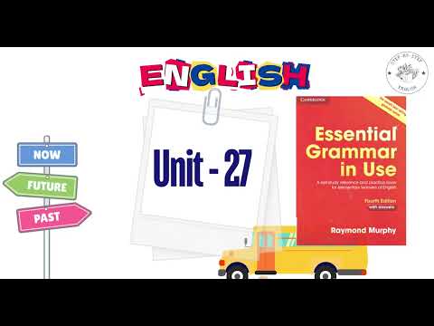 Unit - 27 - Essential Grammar in Use