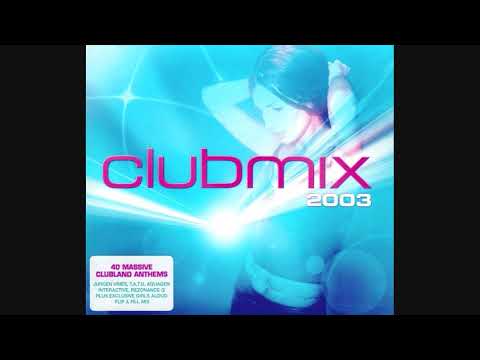 Clubmix 2003 - CD2