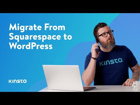 YouTube video about How to Migrate From Squarespace to WordPress (7 Steps)
