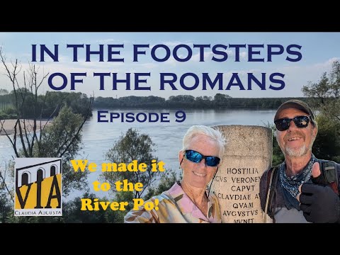 Via Claudia Augusta and the River Po | Ep 9 | VillaFranca di Verona to Ostiglia and Ferrara
