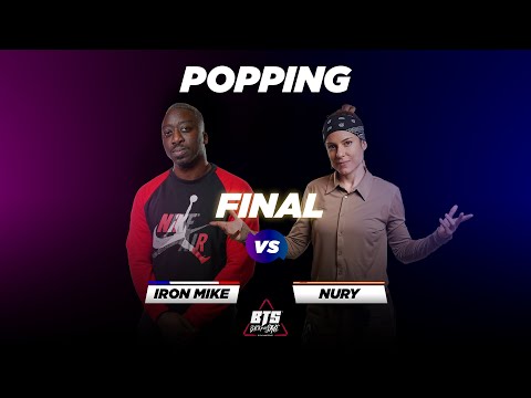 BTS 2022 \\ Popping Final • Iron Mike (Fr) vs Nury (Esp)