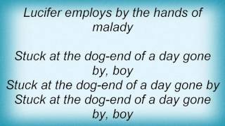 Love And Rockets - Dog-End Of A Day Gone By Lyrics