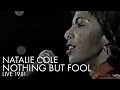 Natalie Cole | Nothing but A Fool | Live 1981