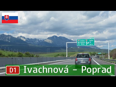 Slovakia: D1 Ivachnová - Poprad