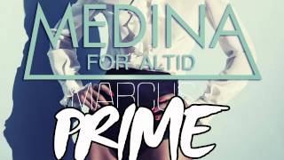 Medina - For Altid (Marcus Prime Remix)