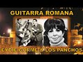 GUITARRA ROMANA /// EYDIE GORMÉ & TRÍO LOS PANCHOS