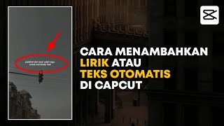 Download lagu Cara Membuat Lirik Lagu di Capcut Tanpa Mengetik | Capcut Edit Tutorial mp3