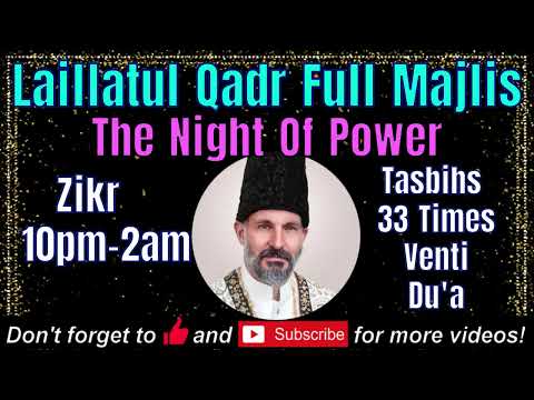 Lailatul Qadr Majlis | Lailatul Kadr Tasbihs ( 33 Count) Venti Dua Mushkil Aasan & Blessing#ismaili