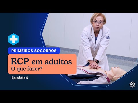 (RCP) Ressuscitação cardiopulmonar em adultos: o que fazer? - Primeiros Socorros
