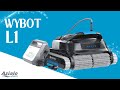 Robot nettoyeur Wybot L1 Robot nettoyeur Wybot L1