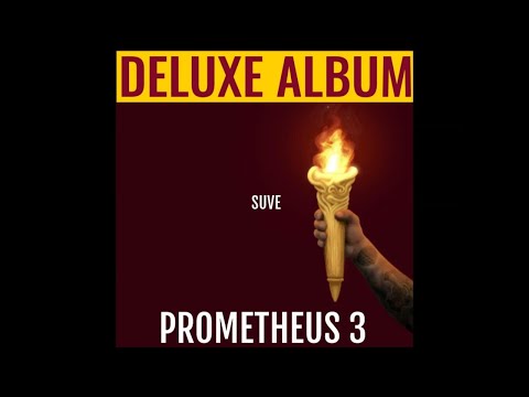 SUVERENO - BUĎ SVOJ |Prometheus 3 DELUXE EDITION|