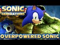 Sonic Generations OVERPOWERED SONIC 2 0 Mod TOO FAST
