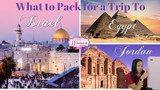 What to Pack for a Trip to Jordan, Egypt, and Israel Carry-On Only - 17 Day Trip