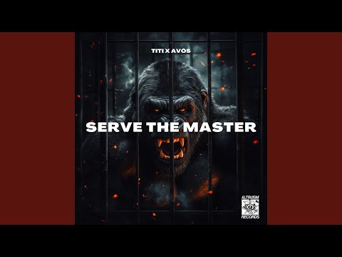 SERVE THE MASTER
