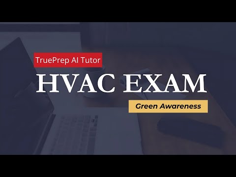 HVAC Exam Prep 1 Air Conditioning TruePrep