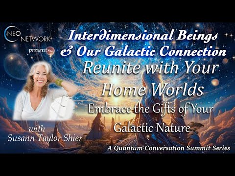 Reunite with Your Home Worlds with Susann Taylor Shier