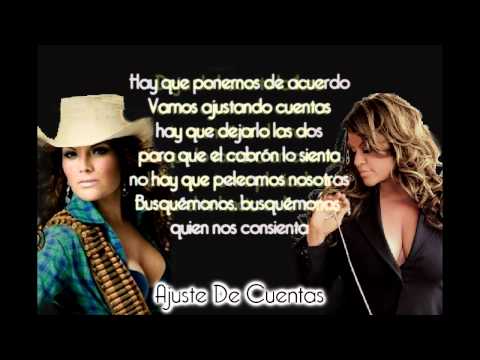 Diana Reyes ft. Jenni Rivera - Ajustando Cuentas(con letra)2012
