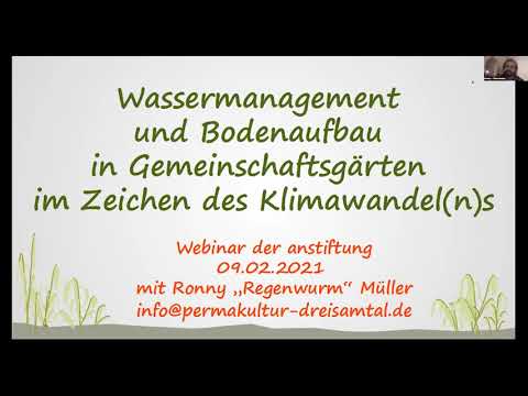 Wassermanagement und Bodenaufbau in Gemeinschaftsgärten im Zeichen des Klimawandel(n)s