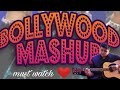 TERA HONE LAGA HOON X TUMSE HI X AYE KHUDA X HOSANNA BOLLYWOOD MASHUP GUITAR COVER