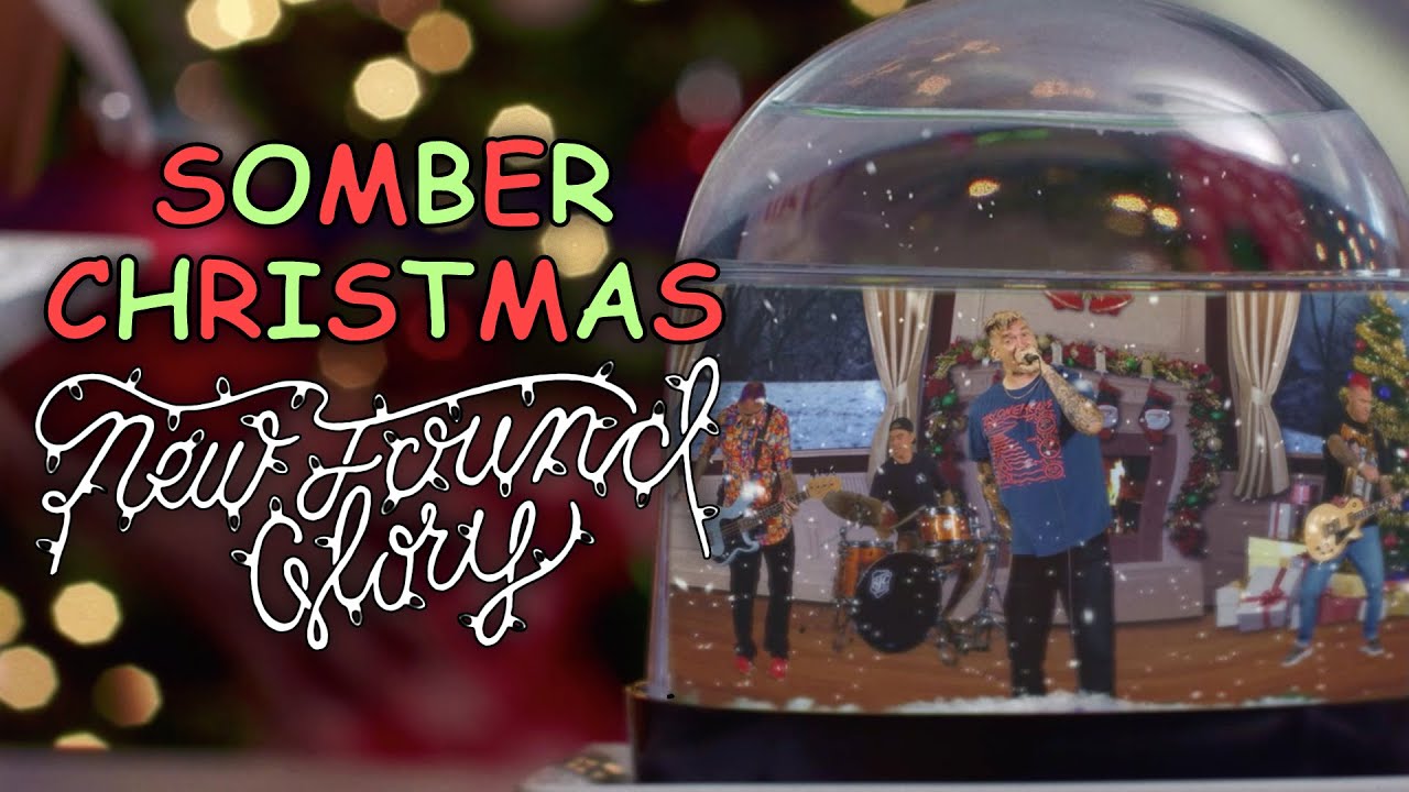 Somber Christmas | New Found Glory | Somber Christmas