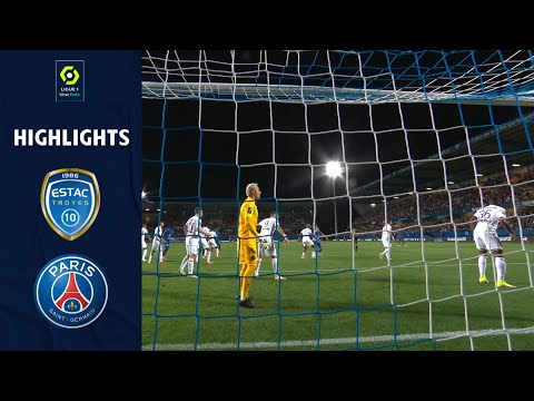 ESTAC TROYES - PARIS SAINT-GERMAIN (1 - 2) - Highlights - (ESTAC - PSG) / 2021-2022