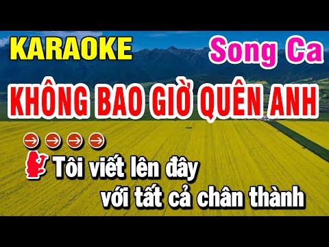 Karaoke Không Bao Giờ Quên Anh Nhạc Sống Song Ca | Huỳnh Lê