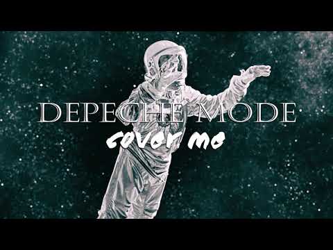 download lagu mp3 mp4 Cover Me Depeche Mode Remix, download lagu Cover Me Depeche Mode Remix gratis, unduh video klip Cover Me Depeche Mode Remix