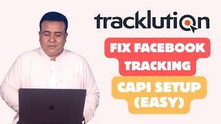 Tracklution Facebook CAPI Setup (2026) | Complete Step-by-Step Conversion API Tutorial