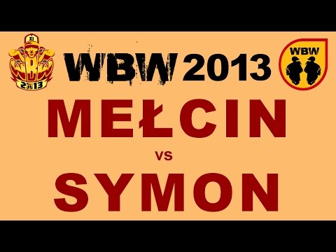 Mełcin 🆚 Symon 🎤 WBW 2013 el.4 (freestyle rap battle)