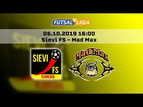 05.10.2019 16:00 Sievi, Monitoimihalli Sievi FS - Mad Max