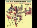 The Wes Montgomery Trio - Jingles 