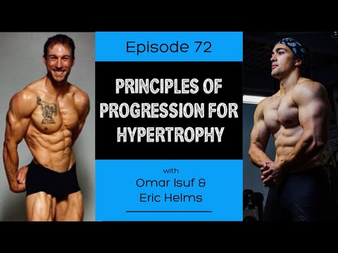 Ep. 72- Principles of Progression for Hypertrophy