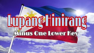 Download lagu LUPANG HINIRANG - MINUS ONE - LOWER KEY ( With lyrics ) mp3