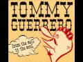 Tommy Guerrero-1966