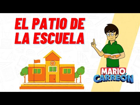 El Patio de la Escuela