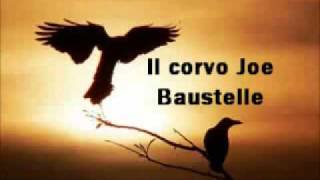Il corvo Joe - Baustelle.