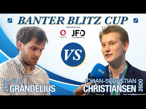 GM Johan-Sebastian Christiansen vs. GM Nils Grandelius | Banter Blitz Cup
