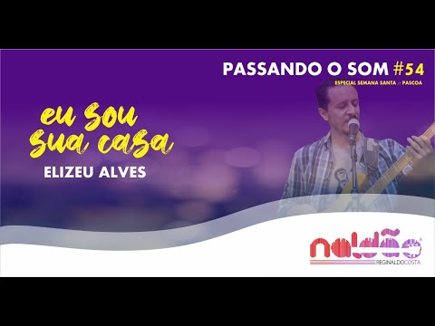 Eu sou sua casa - Eliseu alves I Bass Cover Naldão Costa #56