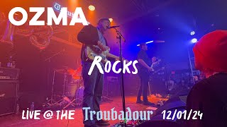 Ozma - Rocks (Live @ The Troubadour 12/01/24)