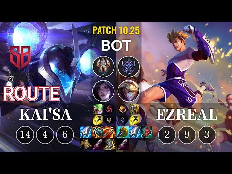 SB Route Kai'Sa vs Ezreal Bot - KR Patch 10.25