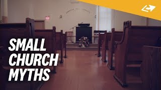 5 Myths About SMALL Churches
