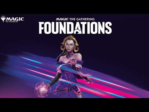 MTGA OST - Magic: The Gathering Foundations - 1/2