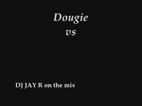 Jerk and Dougie Mix