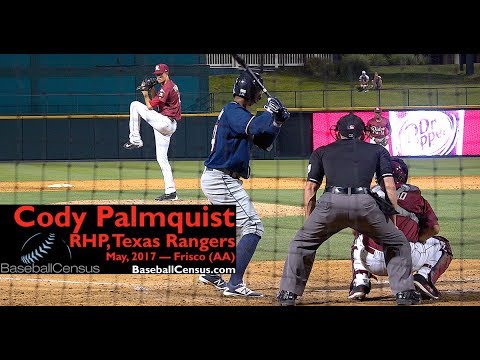 Cody Palmquist, RHP, Texas Rangers