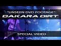 Dakara Dirt - Unseen Raw DVD Footage [MH Tour ...