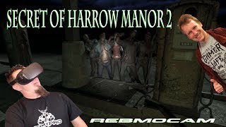 Oculus Quest - Secret of Harrow Manor 2 - Multiplayer w/ Brandon Smith